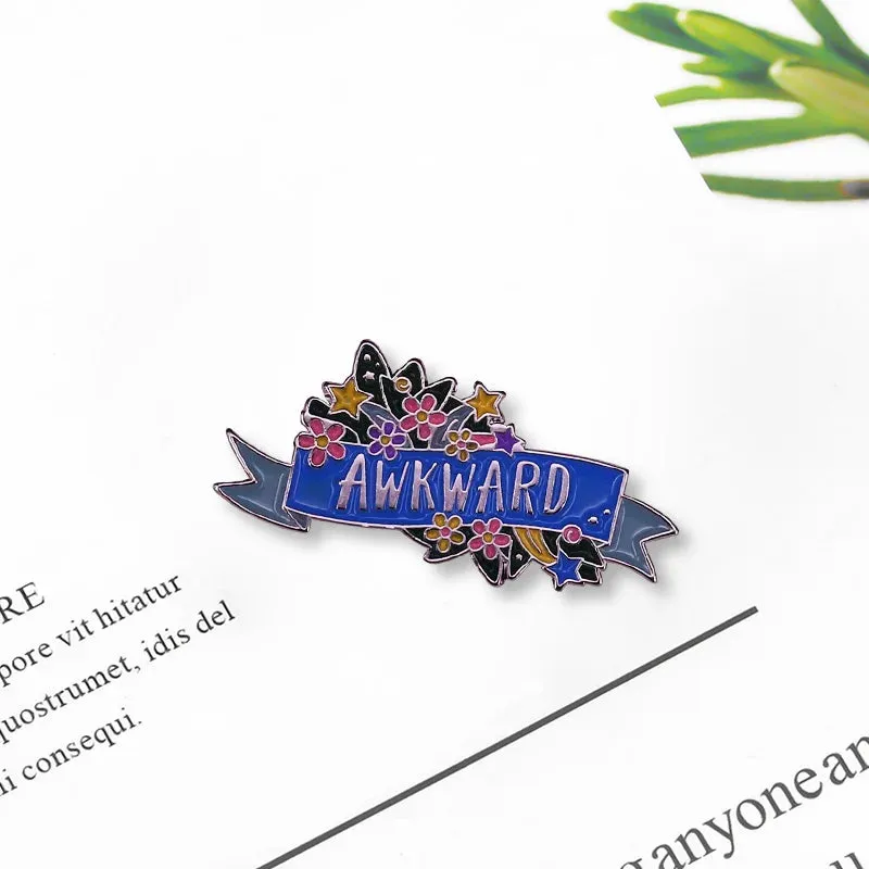 Beautifully Awkward Enamel Pin